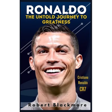 Ronaldo: The Untold Journey to Greatness