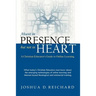 Absent in Presence but not in Heart