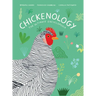 Chickenology: The Ultimate Encyclopedia