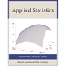 Applied Statistics: Regression and Analysis of Variance