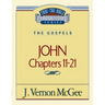 Thru the Bible Vol. 39: The Gospels (John 11-21): 39