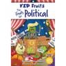 The Fruits Get Political: A Hilarious Middle Grade Chapter Book for Kids Ages 8-12