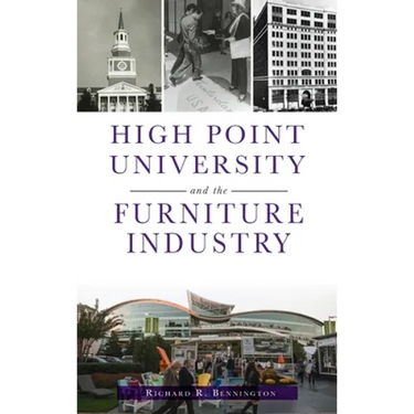 High Point University and the Furniture Industry