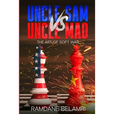 Uncle Sam vs Uncle Mao: The Art of Soft War