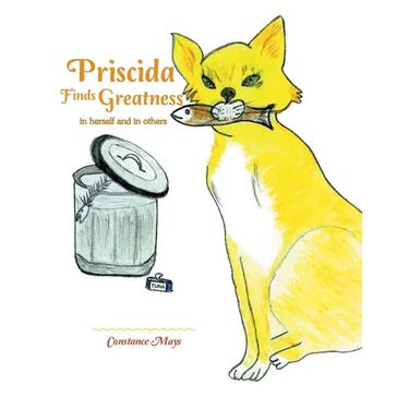 Priscida Finds Greatness: In Herself and in Others