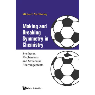 Making and Breaking Symmetry in Chemistry