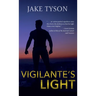 Vigilante's Light