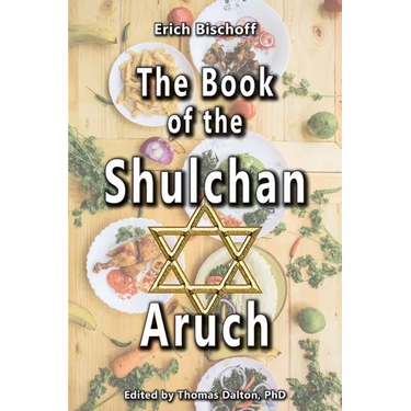 The Book of the Shulchan Aruch
