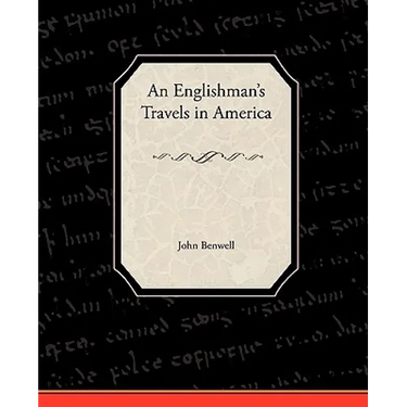 An Englishman's Travels in America