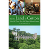 In the Land of Cotton: How Old Times There Still Shape Alabama's Future
