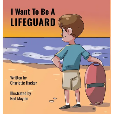 I Want To Be A Lifeguard