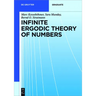 Infinite Ergodic Theory of Numbers