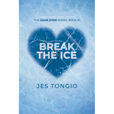 Break the Ice: A Heartwarming Hockey Romance