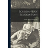 Scudda-hoo! Scudda-hay!