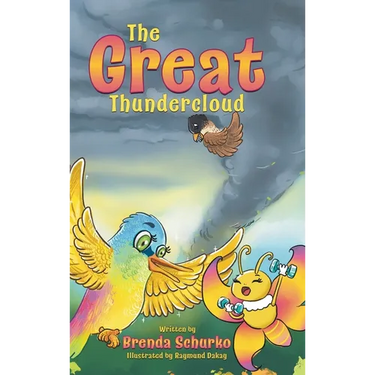 The Great Thundercloud: A Magical and Inspiring Story About Hope, Courage and Kindness