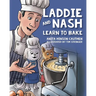 Laddie and Nash Learn to Bake