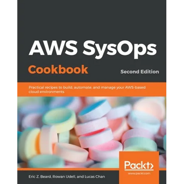 AWS SysOps Cookbook - Second Edition