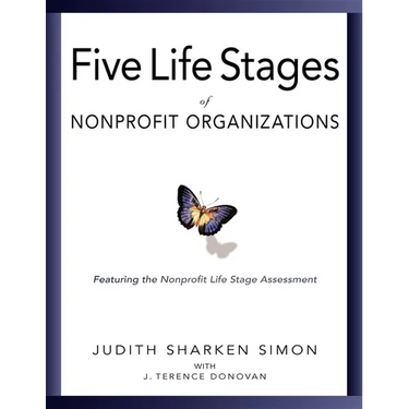 Five Life Stages: Where You Are, Where You're Going, and What to Expect When You Get There