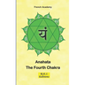 Anahata - The Fourth Chakra
