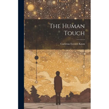 The Human Touch