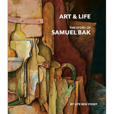 Art and Life: The Story of Samuel Bak