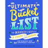 Ultimate Bucket List for Married Couples: A Couples Journal for Planning Your Best Experiences Together