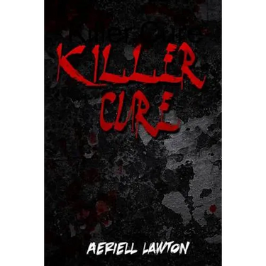 Killer Cure