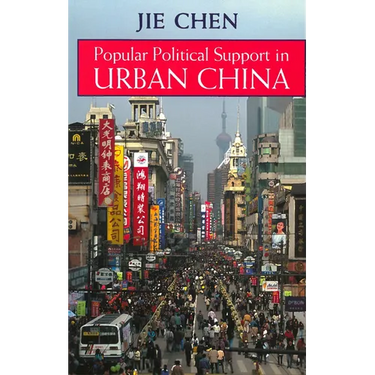 Popular Political Support in Urban China