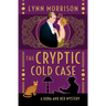 The Cryptic Cold Case: A Dora and Rex Mystery
