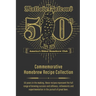 Maltose Falcons 50th Anniversary Recipe Book: Recipes from 50 Years of Homebrew Silliness