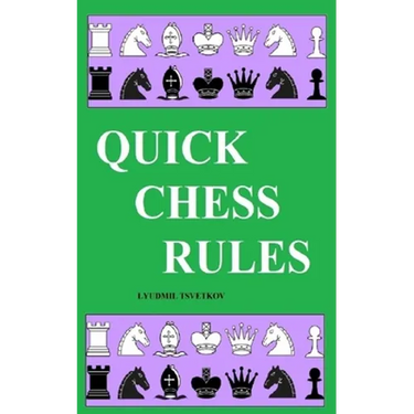 Quick Chess Rules