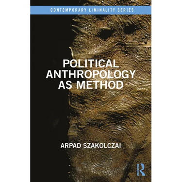 Political Anthropology as Method