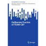 Deliberate Practice of Team-CBT