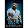 Deadly Illusion