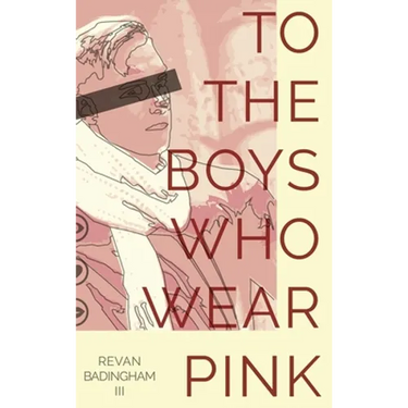 To The Boys Who Wear Pink