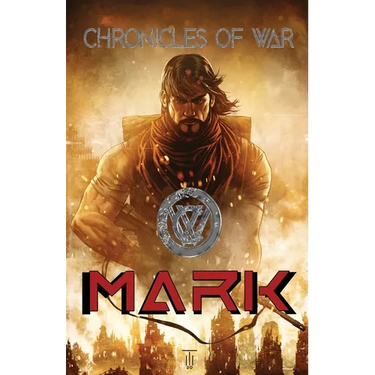 Chronicles of War(TM): Mark