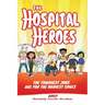 Hospital Heroes