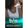 No Time To Love