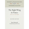 The Right Wing in France: From 1815 to de Gaulle