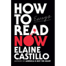 How to Read Now: Essays