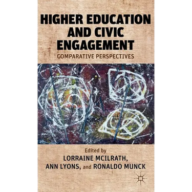 Higher Education and Civic Engagement: Comparative Perspectives