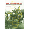 Our Landless Patria: Marginal Citizenship and Race in Caguas, Puerto Rico, 1880-1910