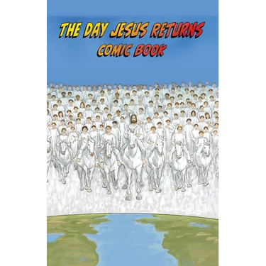 The Day Jesus Returns Comic Book
