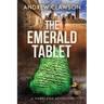 The Emerald Tablet: Harry Fox Book 2