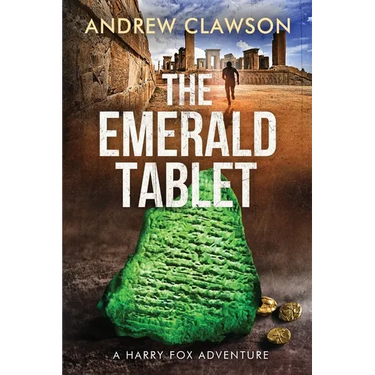 The Emerald Tablet: Harry Fox Book 2