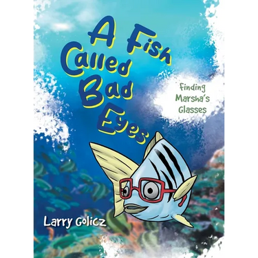 A Fish Called Bad Eyes: Finding Marsha's Glasses