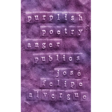 Purplish: Poetry Anger Publics