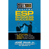 Silva Ultramind Systems ESP for Business Success: Use Intuition To: Solve Problems, Create Solutions, Earn More Money