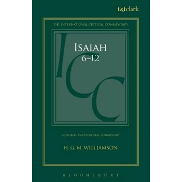 Isaiah 6-12: A Critical and Exegetical Commentary
