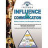 Influence and Communication